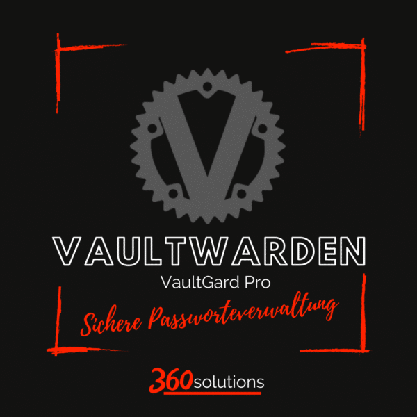 360Solutions_Vaultwarden_Passwortverwaltung-Cover